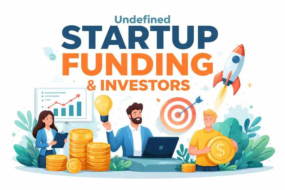 Undefined Startup Funding Rounds Investors, A Founder Friendly Guide