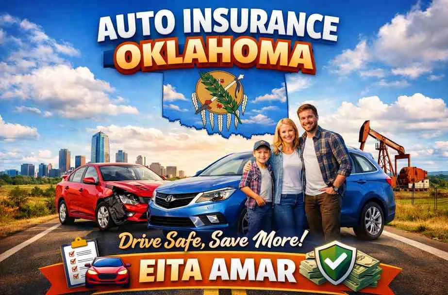 Auto Insurance Oklahoma, Complete Guide to Coverage, Cost, and Smart Savings